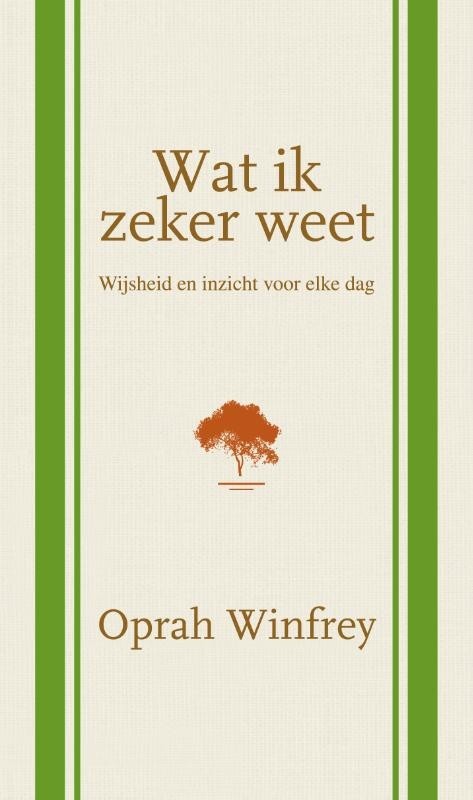 Wat ik zeker weet