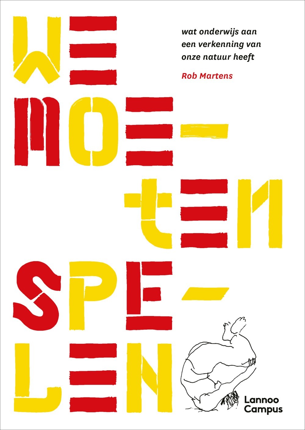 We moeten spelen