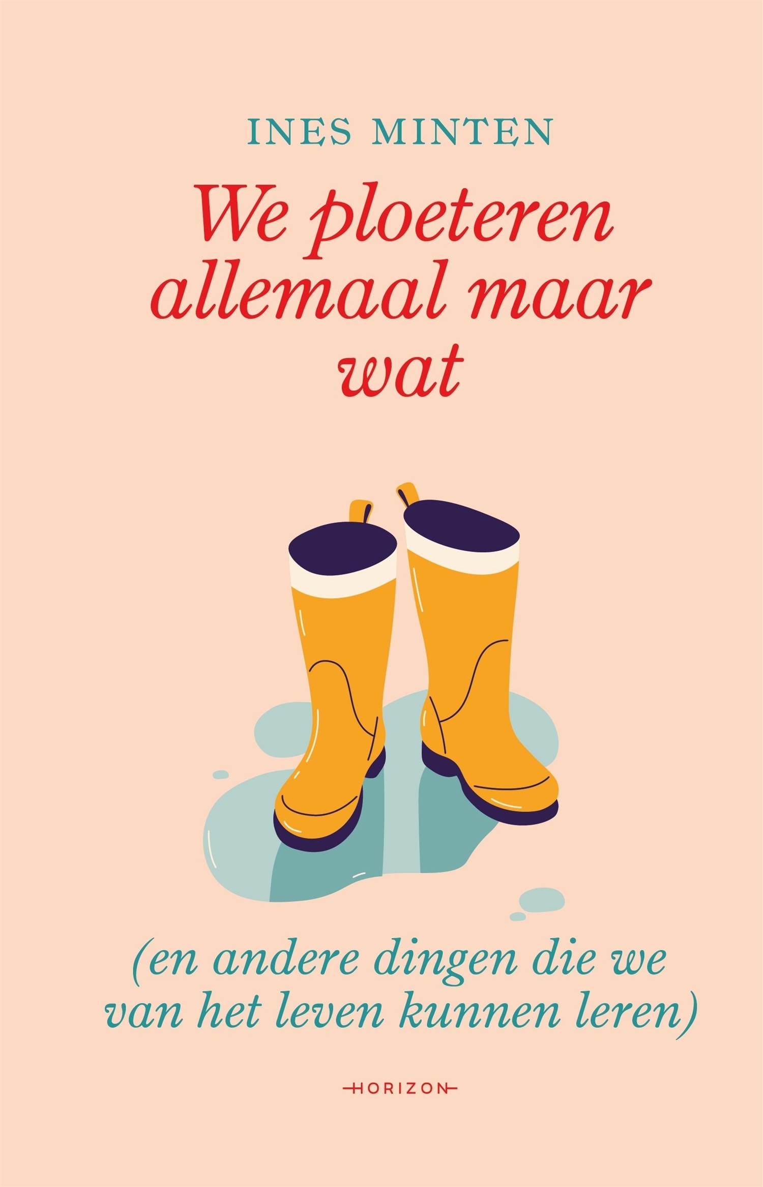 We ploeteren allemaal maar wat