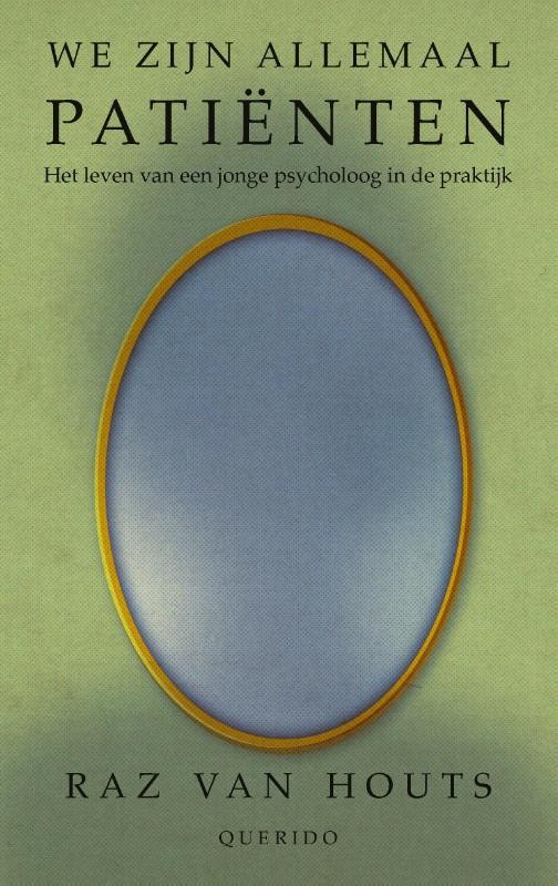 We zijn allemaal patiënten
