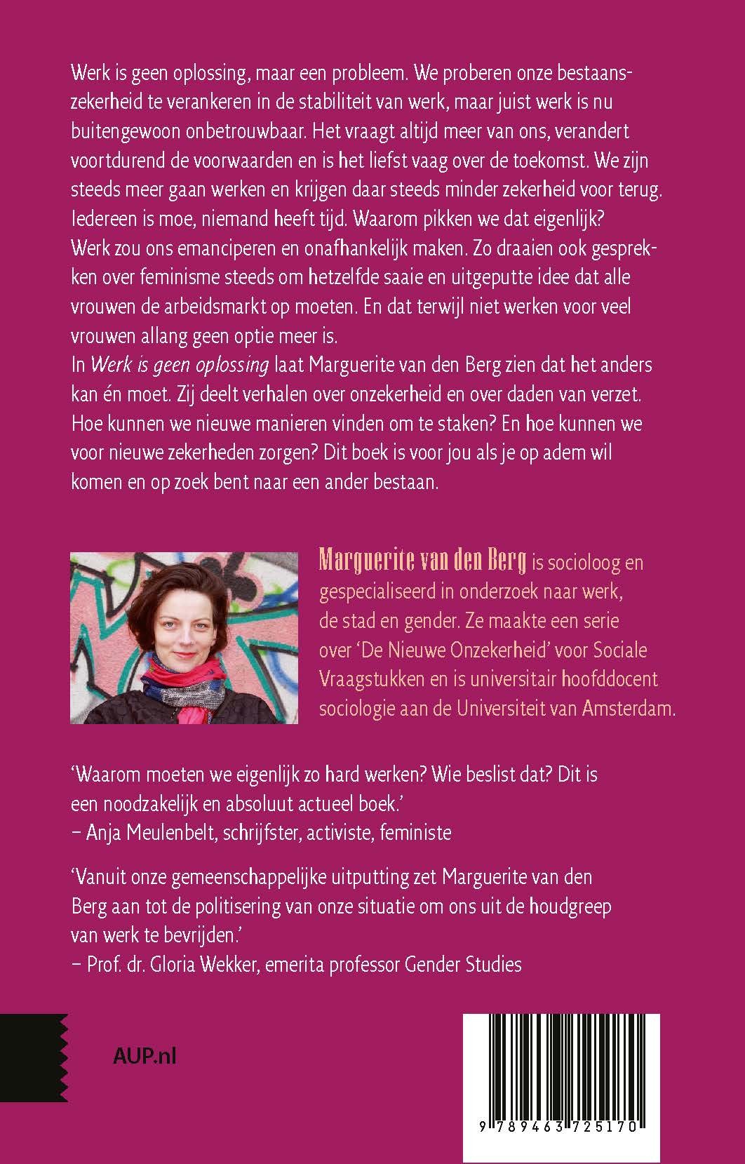 Werk is geen oplossing