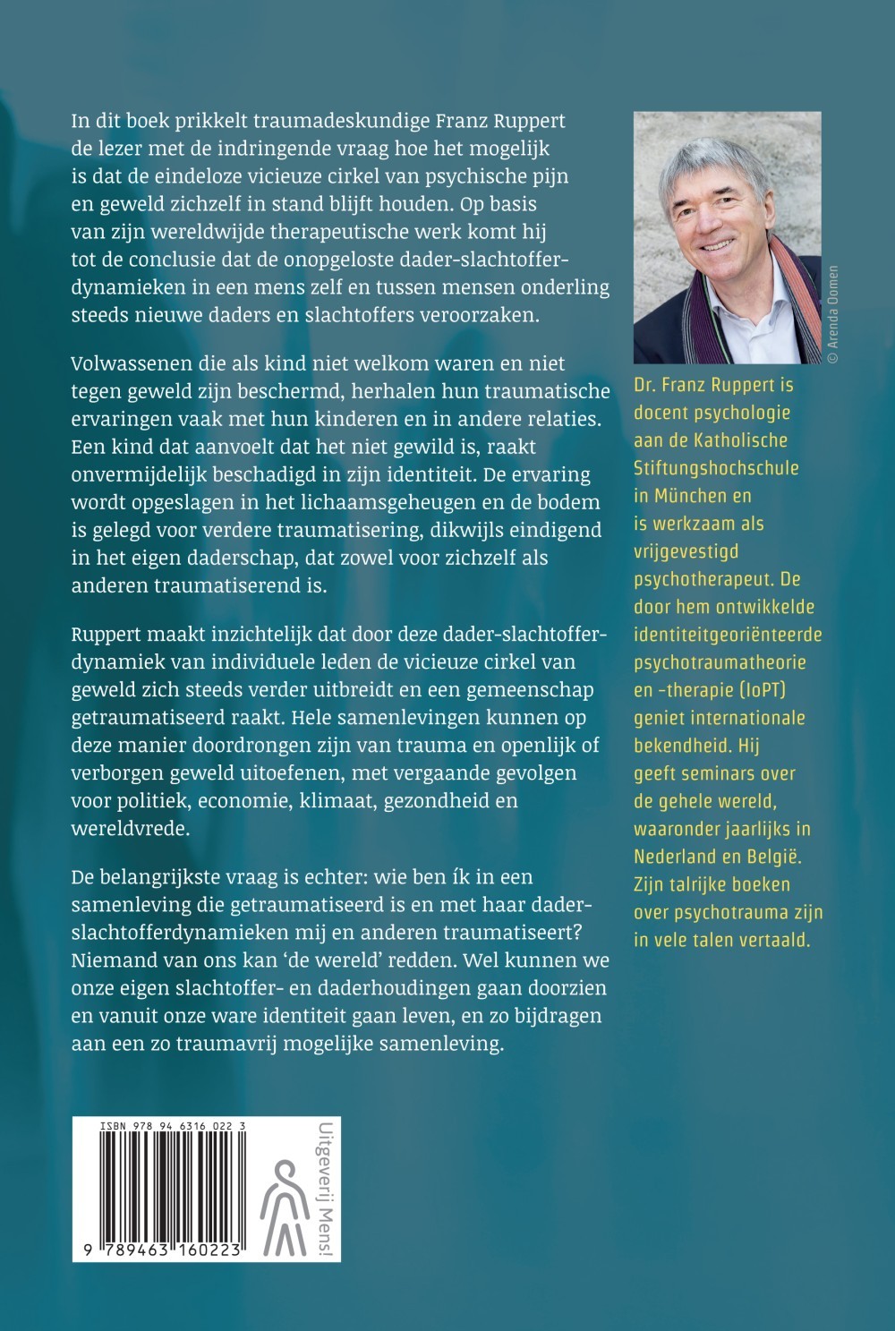 Wie ben ik in een getraumatiseerde en traumatiserende samenleving?