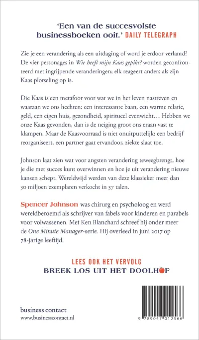 Wie heeft mijn kaas gepikt?
