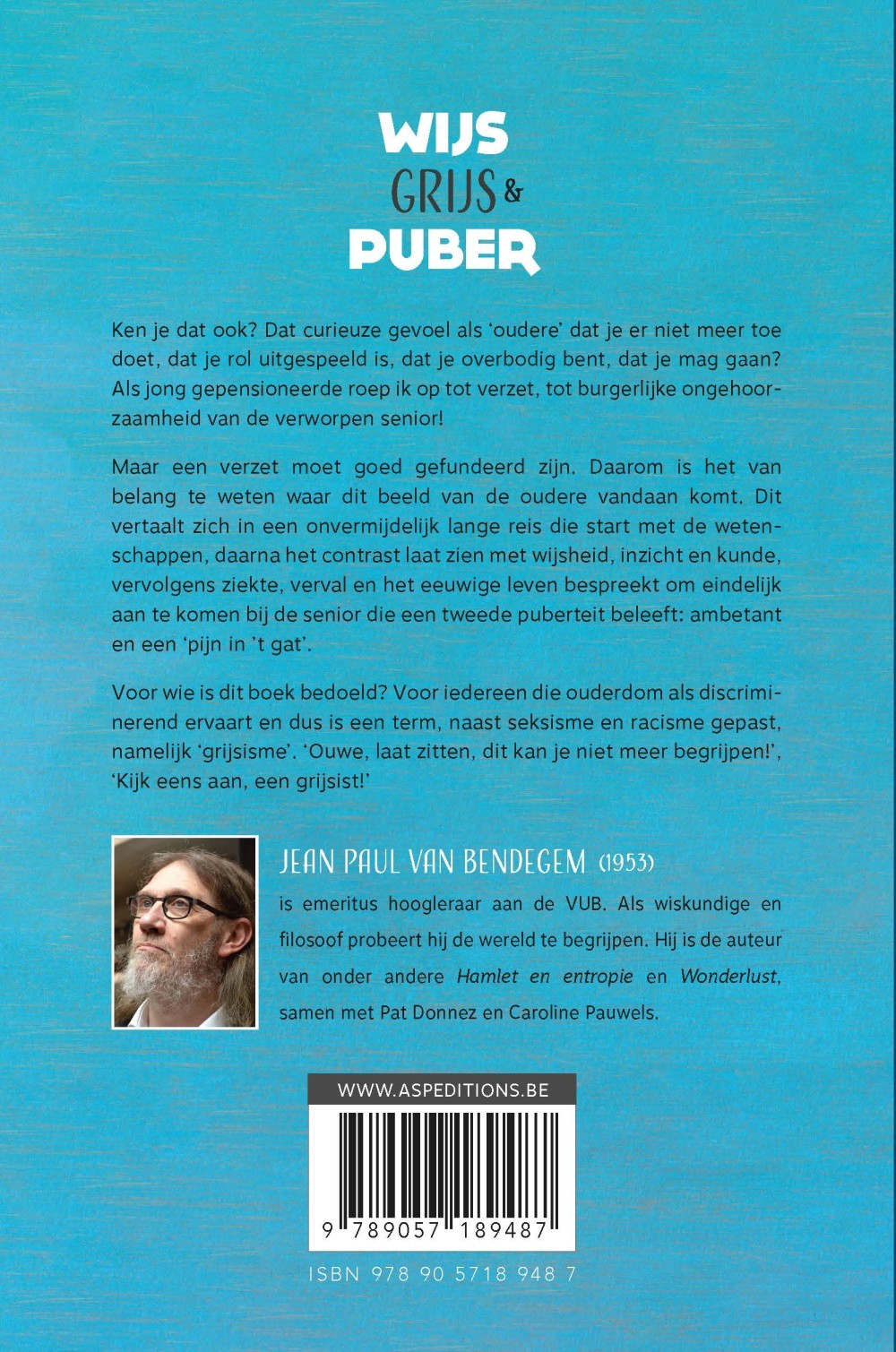 Wijs, grijs & puber