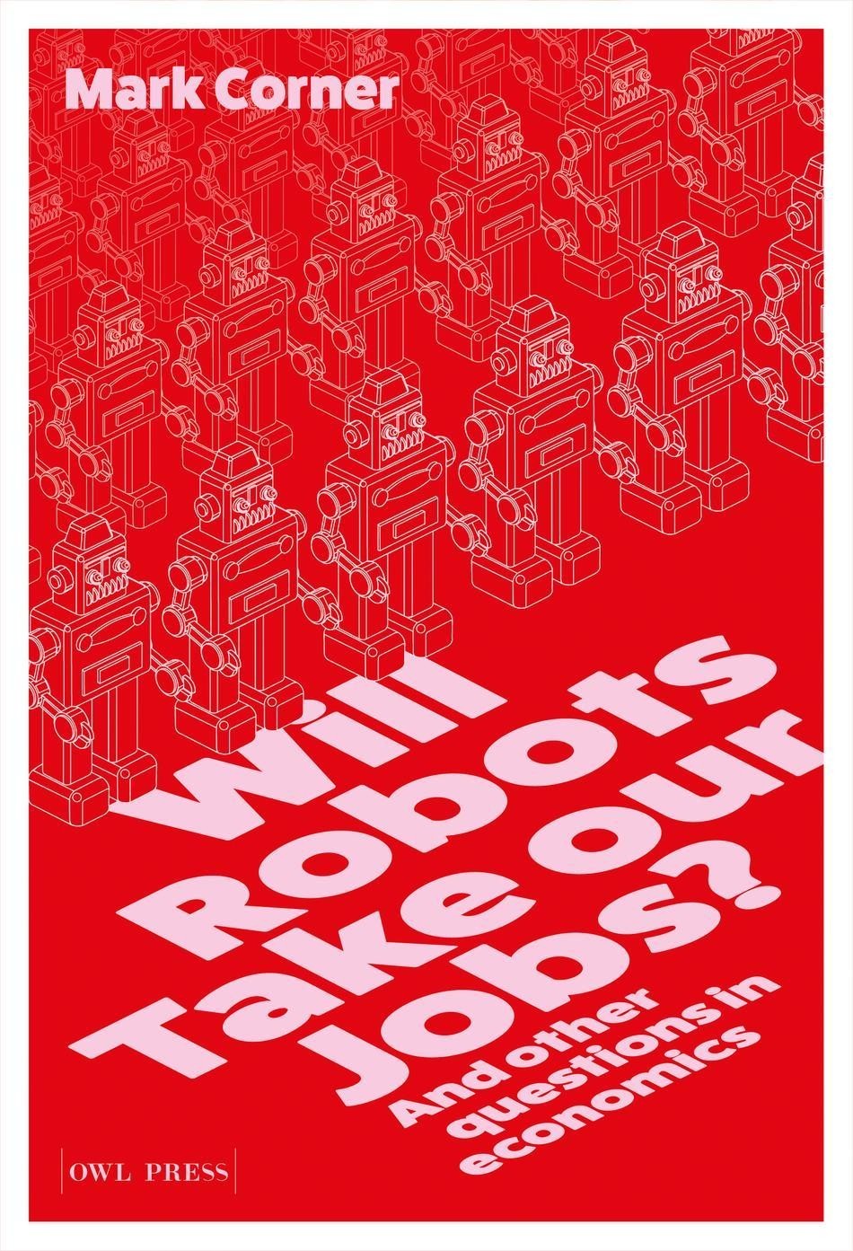 Will Robots take our Jobs?