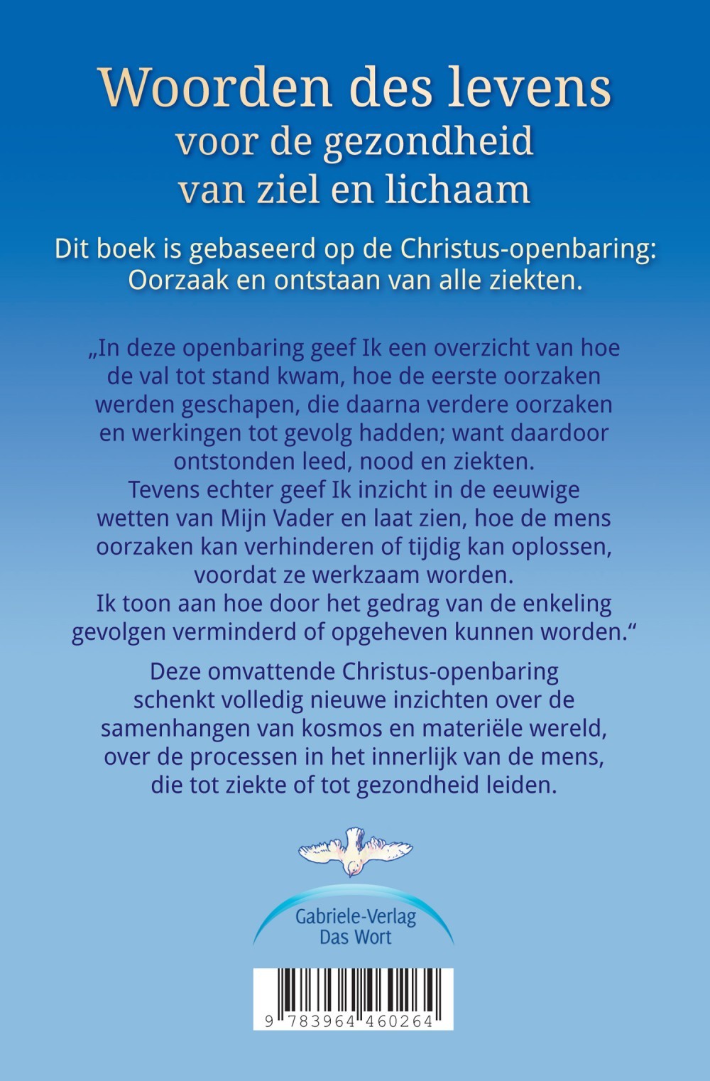 Woorden des levens voor gezondheid van ziel en lichaam
