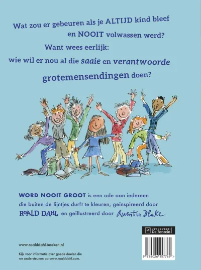 Word nooit groot