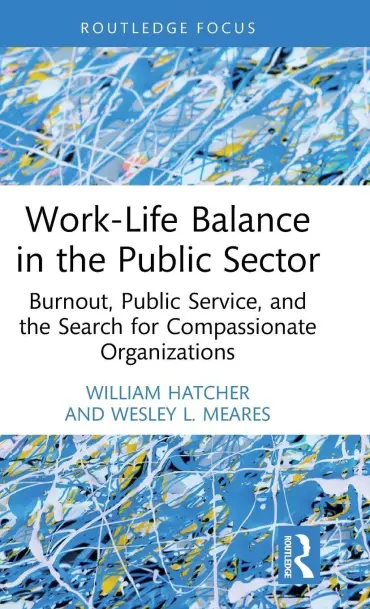 Work-Life Balance in the Public Sector
