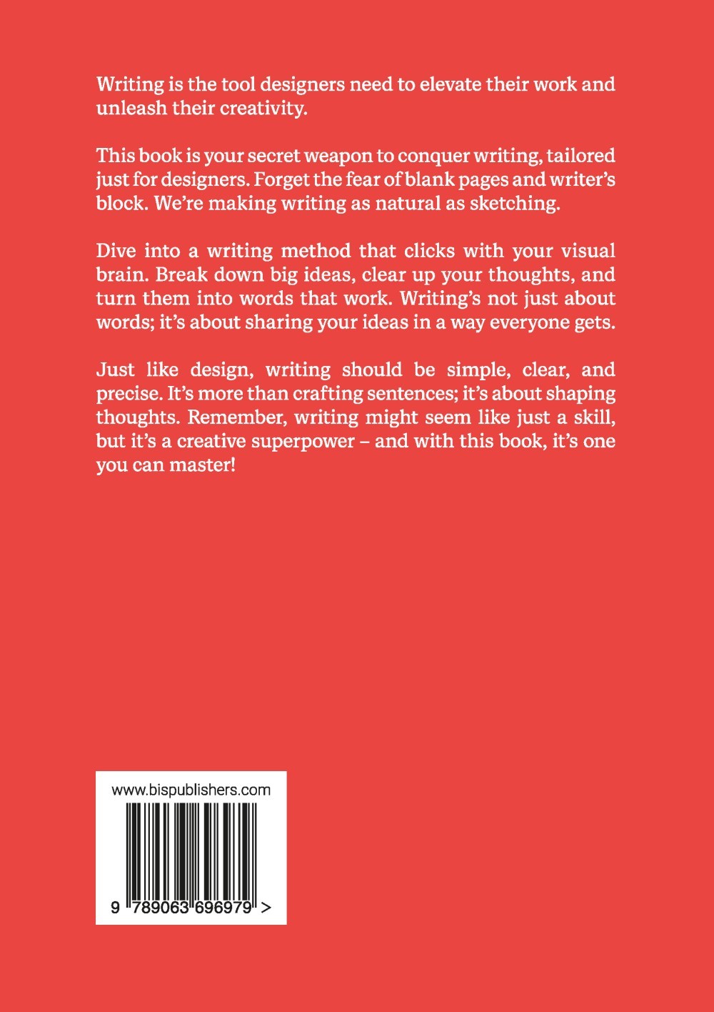 Writing is not Magic, it's Design