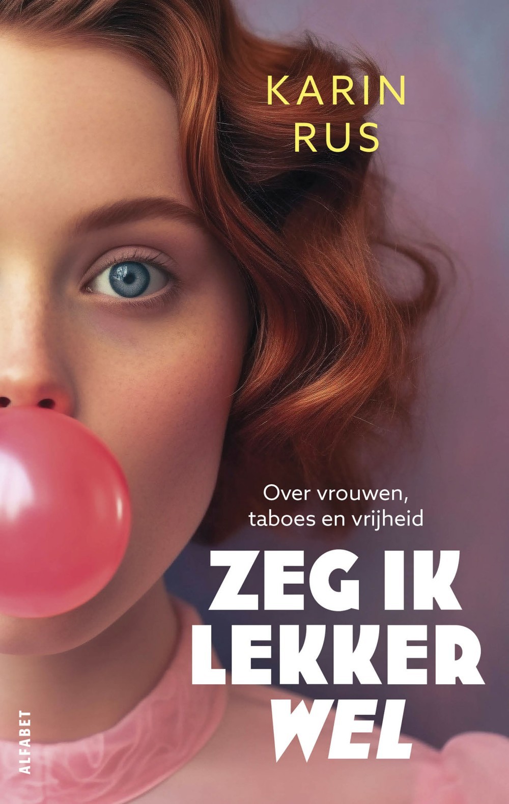Zeg ik lekker wel