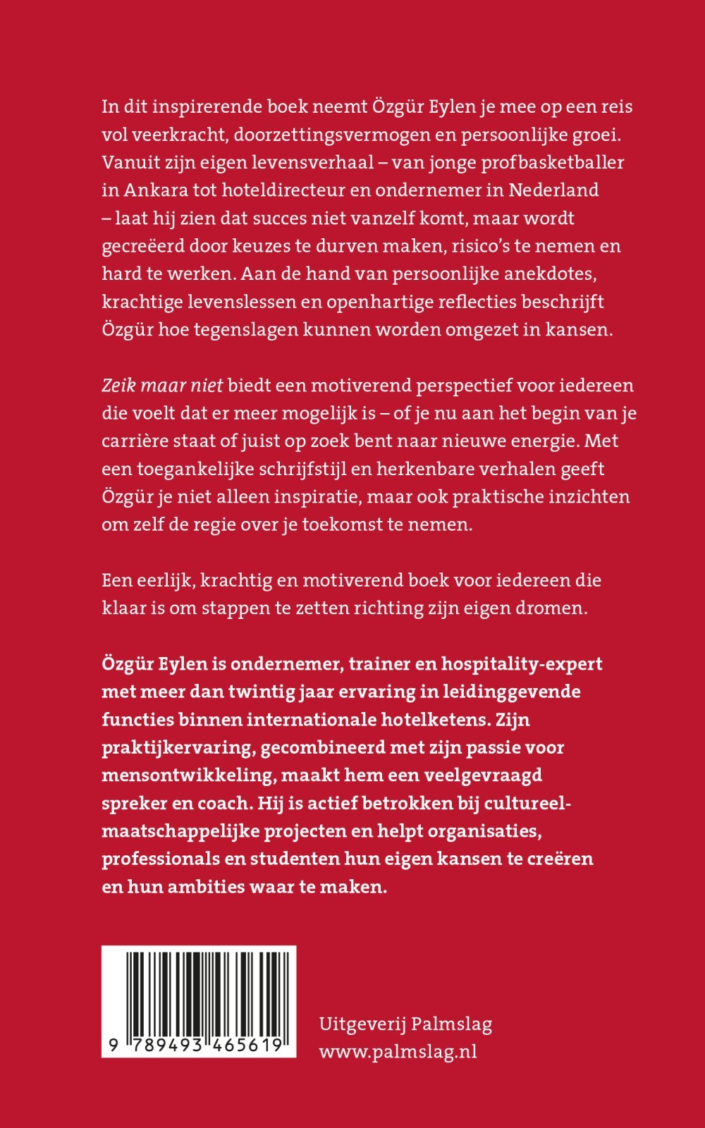 Zeik maar niet