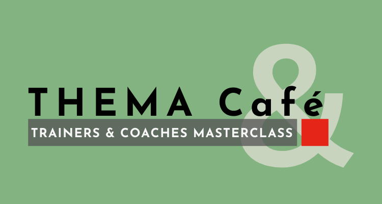 THEMA Café_trainers-en-coaches-masterclass