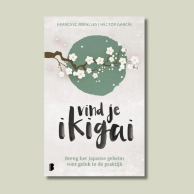 Vind je ikigai
