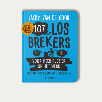 107 losbrekers voor meer plezier op het werk